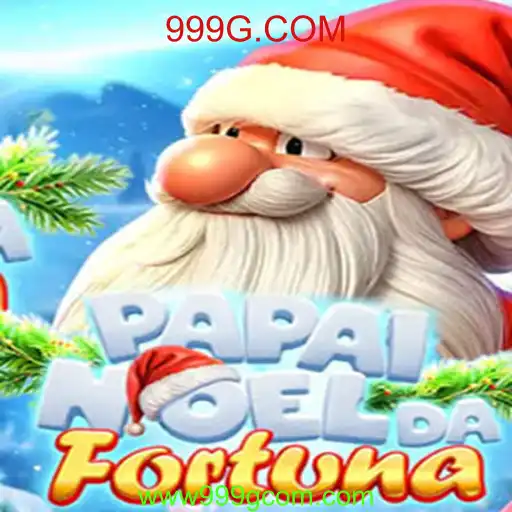 Descubra a Magia de PapaiNoeldaFortuna em 999G.COM